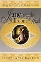 Jane and the Stillroom Maid: Being the Fifth Jane Austen Mystery