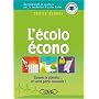 L'�colo �cono : Sauvez la plan�te... et votre port&hellip de C�cile Gladel
