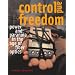 Control and Freedom: Power and Paranoia in the Age of Fiber Optics