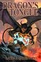 Dragon's Tongue: Book One of The Demon Bound: 1