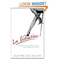 La Seduction; How the French Play the Game of Life