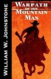 Warpath of the Mountain Man (The Last Mountain Man)
