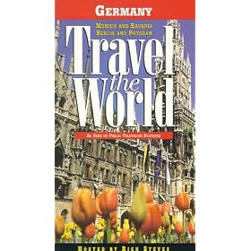 Travel the World with Rick Steves - Germany: Munich and Bavaria, Berlin and Potsdam [VHS]
