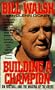 Building a Champion: On Football and the Making of the 49Ers