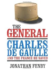 Book: The General: Charles De Gaulle and the France He Saved - Simon & Schuster Ltd