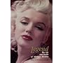 Legend: The Life and Death of Marilyn Monroe