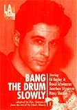 Bang the Drum Slowly (L.A. Theatre Works Audio Theatre Collections)