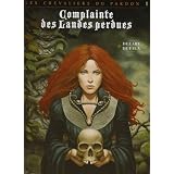 Complainte des Landes perdues Cycle Les Chevaliers du Pardon, Tome 1 : Moriganespar Jean Dufaux