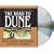 The Road to Dune