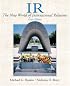 IR: The New World of International Relations (6th Edition)