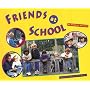 Friends at School