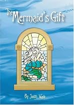 The Mermaid's Gift