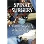 Spinal Surgery Written Simply by a Spinal Surgeon