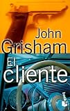 El Cliente (The Client) (Spanish Edition) image