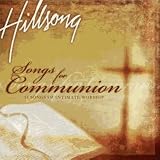 Songs for Communion: 14 Songs of Intimate Worship