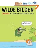 Wilde Bilder: Cartoons mit gro�en und kleinen Tieren