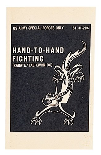 US Army Special Forces Hand-To-Hand Fighting Manual ST 31-204