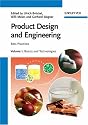 Product Design and Engineering: Best Practices (Vol. 1 & 2)