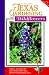 McMillen's Texas Gardening: Wildflowers by Don Howard
