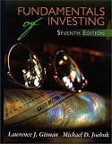 Fundamentals of Investing (Seventh Edition)