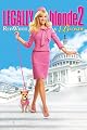 Legally Blonde 2: Red‚ White & Blonde