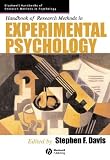 Handbook Of Research Methods In Experimental Psychology (Blackwell Handbooks of Research Methods in Psychology)