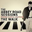 The Abbey Road Sessions/The Walk