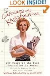 Cupcakes and Kalashnikovs: 100 Years...