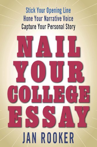 Nail Your College Essay