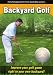 Golf Instruction:Backyard Golf