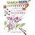 Flowers: Pick Up a Brush and Paint Your First Picture This Weekend (Watercolours in a Weekend)