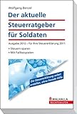 Der aktuelle Steuerratgeber für Soldaten 2012