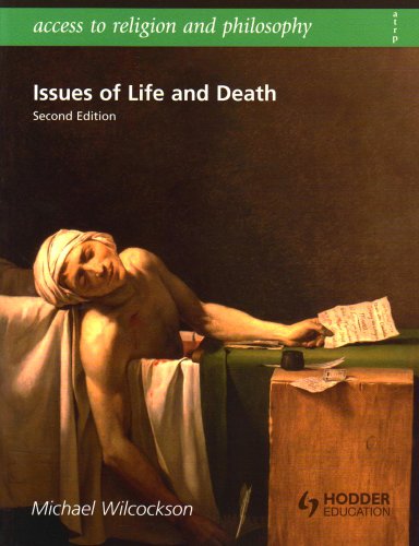 Issues of Life and Death (Access to Religion and Philosophy)