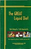 The Great Liquid Diet