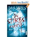 Du stirbst zuerst: Thriller
