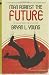 Man Against the Future: 17 Topflight Science Fiction, Fantasy, and Horror Yarns.