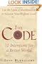 The Code: Use the Laws of Manifestation to Achieve Your Highest Good