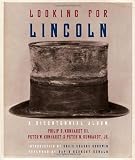 Looking for Lincoln: The Making of an American Icon