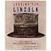 Looking for Lincoln: The Making of an American Icon