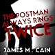 The Postman Always Rings Twice