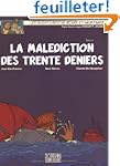 Blake et Mortimer, n� 19 : La Mal�dic...