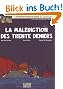 Les aventures de Blake et Mortimer, Tome 19 : La mal�diction des trente deniers