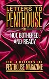 Letters to Penthouse III: More Sizzling Reports from Americas Sexual Frountier in the Real Words of Penthouse Readers: 3