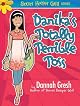 Danika's Totally Terrible Toss (Secret Keeper Girl)
