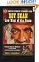 Roy Bean: Law West of the Pecos