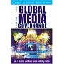Global Media Governance: A Beginner's Guide (Critical Media Studies)