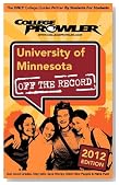 University of Minnesota 2012: Off the Record