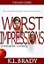 Worst Impressions: A Novel (The Jane Series)
