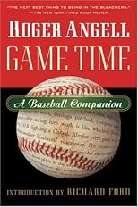 Game Time: A Baseball Companion