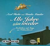 Produkt-Bild: Alle Jahre schon wieder, Audio-CD: Geschichten und Songs zur Weihnachtszeit